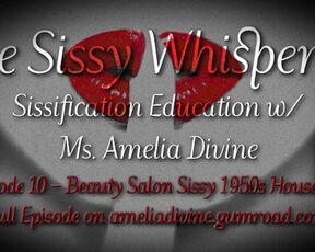 Beauty Salon Sissy 1950s Housewife | The Sissy Whisperer Podcast